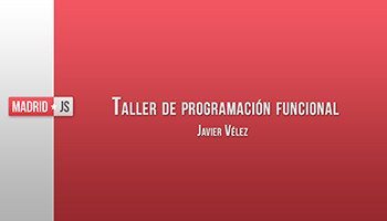 Taller de programación funcional