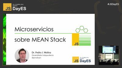 Microservicios sobre MEAN stack por Pedro J. Molina